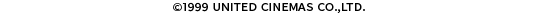 COPYRIGHT�i�b�j 2011 UNITED CINEMAS CO.,LTD. All right�� reserved.
