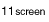11screen