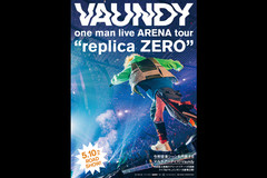 Vaundy one man live ARENA tour“replica ZERO”